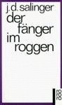 Der Fänger im Roggen - J.D. Salinger, Heinrich Böll