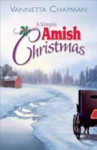 A Simple Amish Christmas - Vannetta Chapman