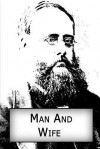 Man and Wife - Wilkie Collins