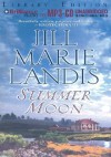 Summer Moon - Jill Marie Landis