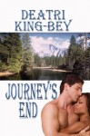 Journey's End - Deatri King-Bey