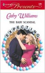 The Baby Scandal - Cathy Williams