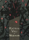 Vesikiri - Katrin Väli, Andres Tali