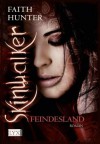 Skinwalker 01. Feindesland - Faith Hunter, Stefanie Zeller