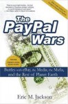 Paypal Wars - Eric M. Jackson