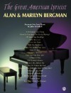 The Great American Lyricist -- Alan & Marilyn Bergman: Piano Arrangements - Alan Bergman, John Brimhall, Marilyn Bergman