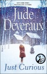 Just Curious - Jude Deveraux