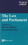 The Law and Parliament - Dawn Oliver, Dawn Oliver