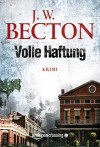 Volle Haftung - J. W. Becton, Eva Westphal