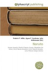 Naruto - Agnes F. Vandome, John McBrewster, Sam B Miller II