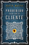 Prohibido salir con el cliente - David Mateo