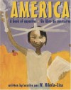 America: A Book of Opposites/Un libro de contrarios - W. Nikola-Lisa