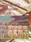 The Negro Leagues Book: Limited Edition - Dick Clark, Larry Lester