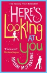 Here's Looking At You - Mhairi McFarlane