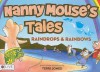 Nanny Mouse's Tales: Raindrops & Rainbows - Terri Jones