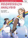 The Manga Guide to Regression Analysis - Shin Takahashi, Iroha Inoue, Trend-Pro Co. Ltd.