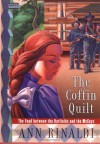 The Coffin Quilt: The Feud Between the Hatfields and the McCoys - Ann Rinaldi