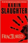 Fractured - Karin Slaughter