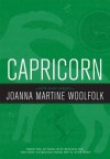 Capricorn: Sun Sign Series - Joanna Martine Woolfolk