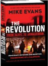 The Revolution: From Egypt to Armageddon - Mike Evans