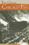 The Great Chicago Fire - L.L. Owens