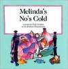 Melinda's No's Cold - Gail Chislett