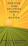 Positive and Uplifting & Quotes - D. Massey, Percy Lee Anderson