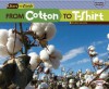 From Cotton to T-Shirt - Robin Nelson