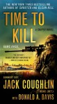 Time to Kill: A Sniper Novel - Jack Coughlin, Donald A. Davis