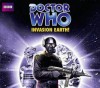 Doctor Who: Invasion Earth!: Classic Novels Boxset - Terrance Dicks, Malcolm Hulke, William Russell, Caroline John, Martin Jarvis