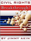 Civil Rights Breakthrough! - Jimmy Akin