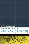 Understanding Corporate Annual Reports A User's Guide - Brian Stanko, Thomas Zeller