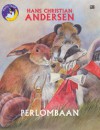 Perlombaan - Hans Christian Andersen