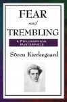 Fear and Trembling - Søren Kierkegaard