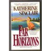 Far Horizons - Katherine Sinclair