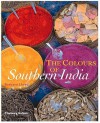 The Colours of Southern India - Barbara Lloyd