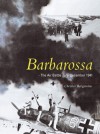 BARBAROSSA, THE AIR BATTLE JULY-DEC 1941 - Christer Bergstrom, Bergstrom Christer