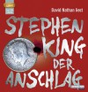 Der Anschlag - David Nathan, Stephen King