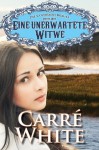 Eine unerwartete Witwe (Die Colorado Bräute) (German Edition) - Carré White