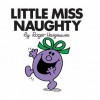 Little Miss Naughty (Little Miss Story Library) - Roger Hargreaves