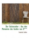 Der Geisterseher: Aus Den Memoiren Des Grafen Von O*** - Friedrich von Schiller