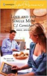 Love and the Single Mom - C.J. Carmichael