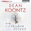 77 Shadow Street - Peter Berkrot, Dean Koontz
