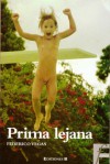 Prima Lejana - Federico Vegas