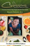 Confessions of an East Coast Raw Vegan (Black and White Edition) - Brandi Rollins