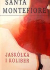 Jaskółka i koliber - Santa Montefiore