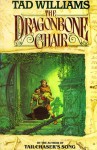 The Dragonbone Chair - Tad Williams