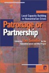 Patronage Partnership: local capacity building in humanitarian crises - Ian Smillie