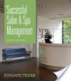 Successful Salon and Spa Management - Edward Tezak