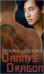 Danny’s Dragon - Sedonia Guillone